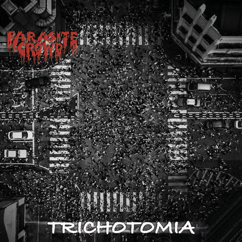 Parasite Crowd- Trichotomia CD on Metal Or Die Rec.