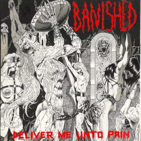 BANISHED- Deliver Me Unto Pain CD on Sevared Rec.