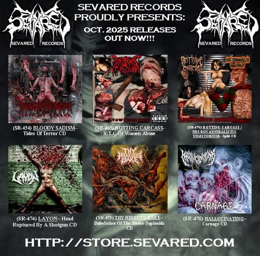 SEVARED RECORDS- All 6 Oct. 2025 releases PACKAGE DEAL for only $50.00!!!
