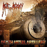 AGE OF AGONY- Death Metal Artillery CD on Terranis Prod.