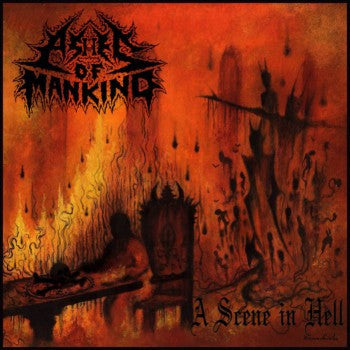Ashes Of Mankind- A Scene In Hell CD on Lost Apparitions Rec.