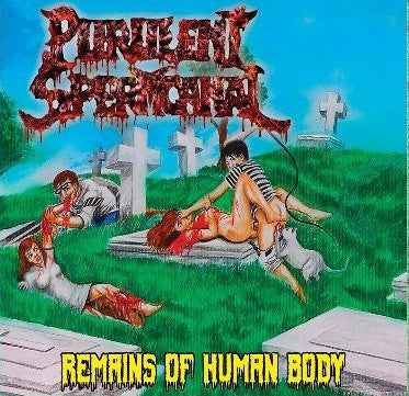 Purulent Spermcanal- Remains Of Human Body CD on Bizarre Leprous Prod.