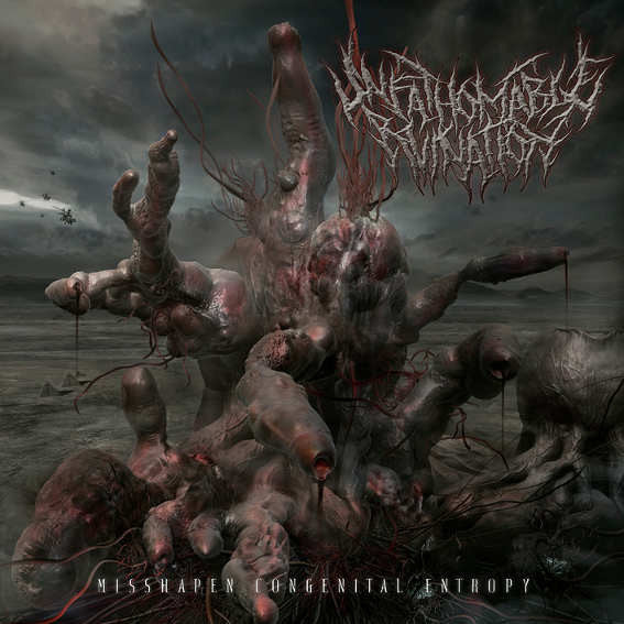 UNFATHOMABLE RUINATION- Misshapen Congenital Entropy CD on Sevared Rec. Out Now!!