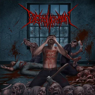 Decaying Human- Consume Violent Atrocities on Ossuary