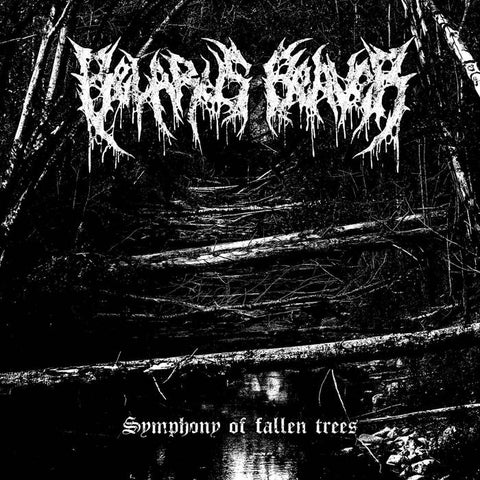 Belarus Beaver- Symphony Of Fallen Trees CD on Grind To Pieces Rec.