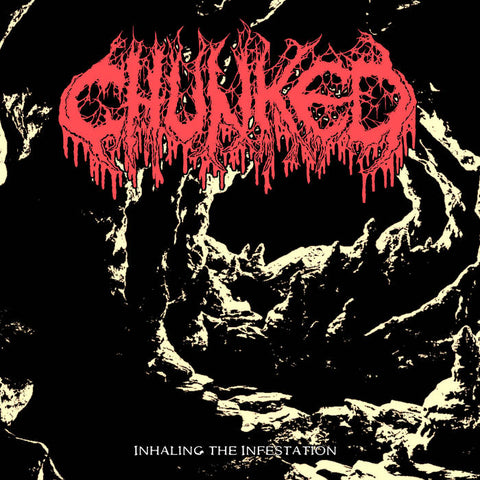 Chunked- Inhaling The Infestation CD on Gore House Prod.