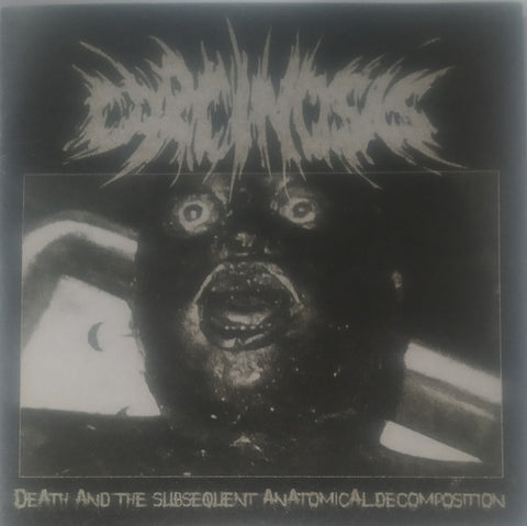 Carcinosis- Death And The Subsequent Anatomical Decomposition CD on Heretic Impalement Rec.