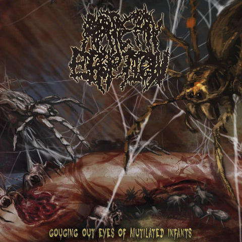 ARTERY ERUPTION- Gouging Out The Eyes Of Mutilated Infants CD on Coyote Rec.