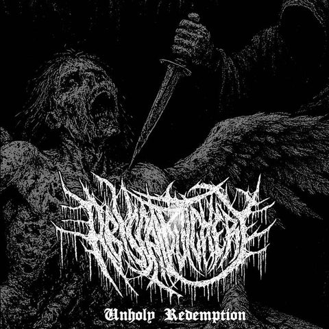 ABYSSAL BUTCHERY- Unholy Redemption CD on Obscurity Rec.
