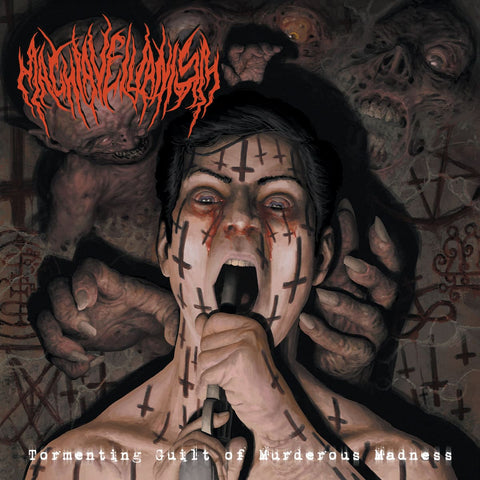 Machiavellianism- Tormenting Guilt Of Murderous Madness CD on P.E.R.