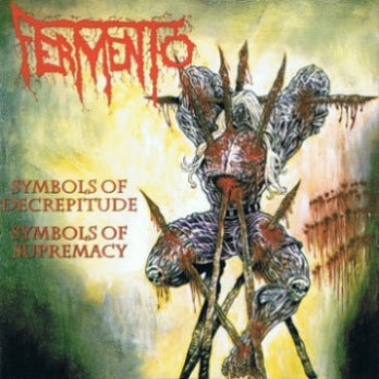 Fermento- Symbols Of Decrepitude, Symbols Of Supremacy CD on P.E.R.