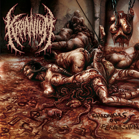 Kraanium- Chronicles Of Perversion CD on Comatose Music