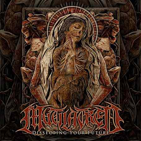Mutilatred- Dissecting Your Future DIGI-CD on Redefining Darkness