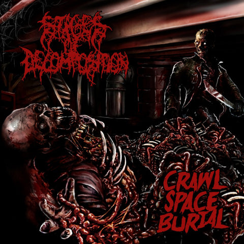 Stages Of Decomposition- Crawl Space Burial DIGI-CD on Gore House Prod.