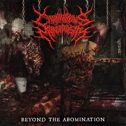 Carnivorous Monstrosity- Beyond The Abomination CD on Flesh Sclerosis Prod.