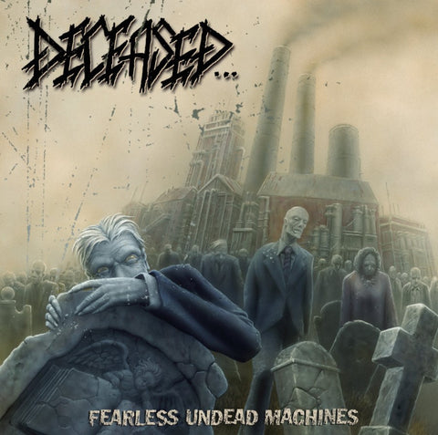 Deceased- Fearless Undead Machines CD on Hells Headbangers