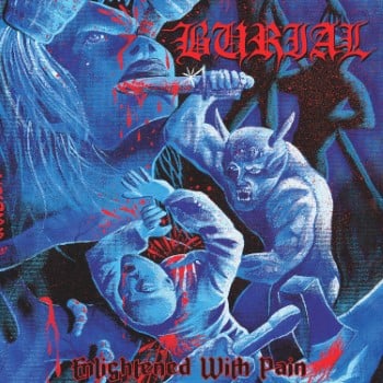 Burial- Enlightened With Pain CD on Hells Headbangers