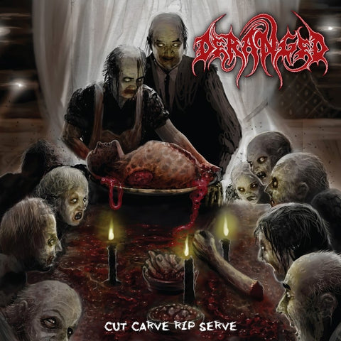 Deranged- Cut Carve Rip Serve 12" LP VINYL on Hells Headbangers