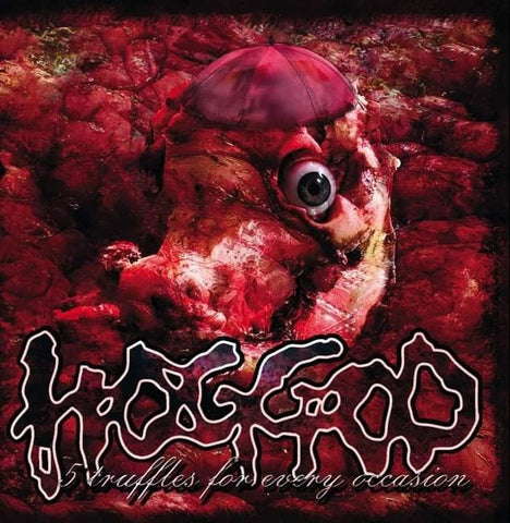 Hoggod- 5 Truffles For Every Occasion CD on Abominable Rec.