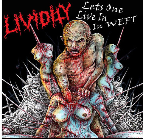 LIVIDITY- Lets One Live In Weft CD on Sevared Rec.