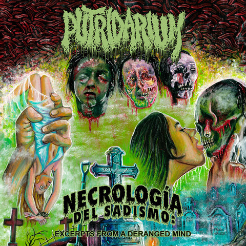 Putridarium- Necrologia Del Sadismo... CD on Selfmadegod Rec.