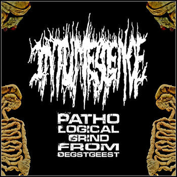 Intumescence- Disgorgement Of Dysentery CD on Bizarre Leprous Prod.