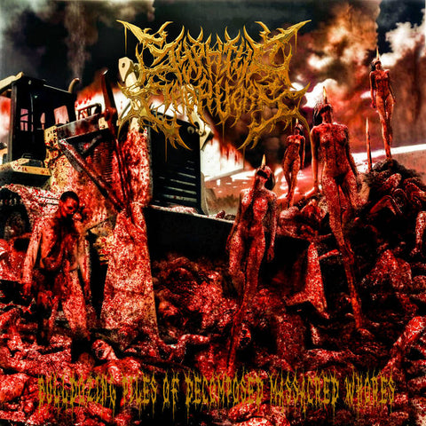 SYPHILIC CADAVERS- Bulldozing Piles Of Decomposed Massacred Whores CD on Obscurity Rec.