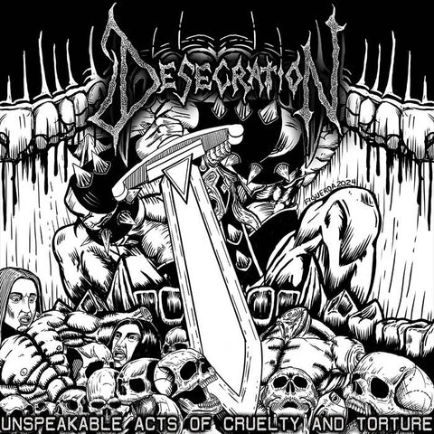 Desecration- Unspeakable Acts Of Cruelty And Torture CD on Doomed To Obscurity Rec.