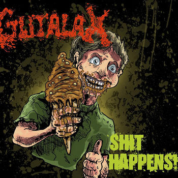 Gutalax- Sh*t Happens CD on Rotten Roll Rex