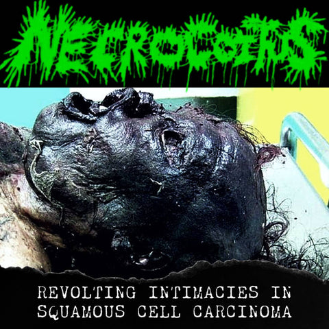 Necrocoitus- Revolting Intimaciess In Squamous Cell Carcinoma CD on Troll Trax Studios