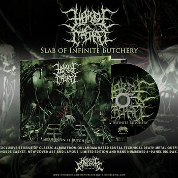 Horde Casket- Slab Of Infinite Butchery DIGI-CD on Heretic Impalement Rec.