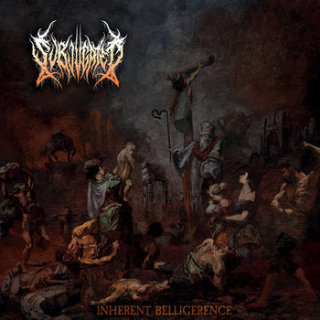 Subjugated- Inherent Belligerence CD on Amputated Vein