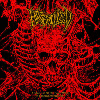 H*tefilled- A Manual Of Heinous Ways In Disembowewlment CD on Lymphatic Sexual Orgy Rec.