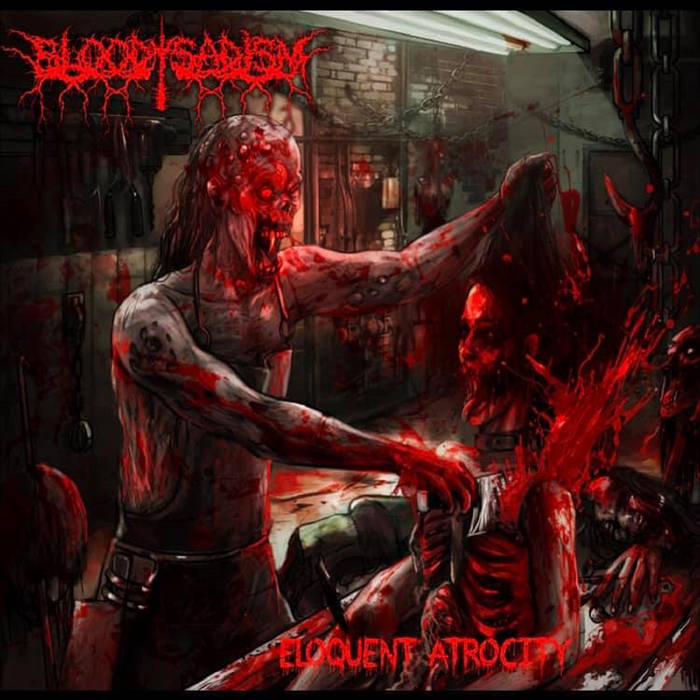 Bloody Sadism- Eloquent Atrocity CD on Base Records