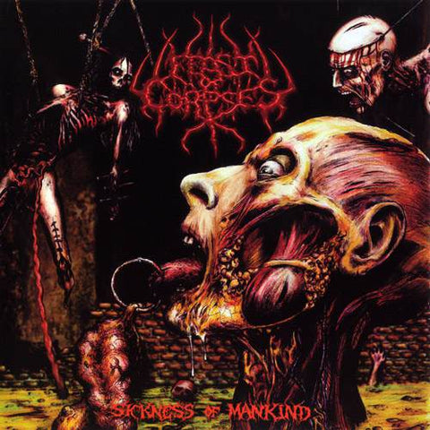 Feast Of Corpses- The Sickness Of Mankind CD