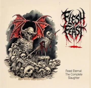 Flesh Feast- Feast Eternal: The Complete Slaughter CD on CDN Rec.