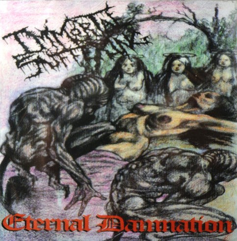 Immortal Suffering- Eternal Damnation Demos 1994 / 1995 CD on Divus Do Mortuus Rec.