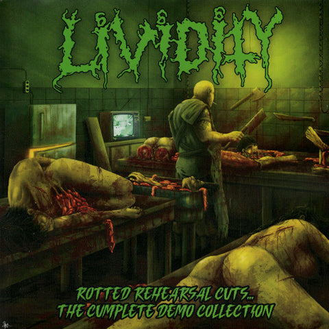 Lividity- Rotted Rehearsal Cuts.. The Cumplete Demo Collection CD on Ablated Rec.