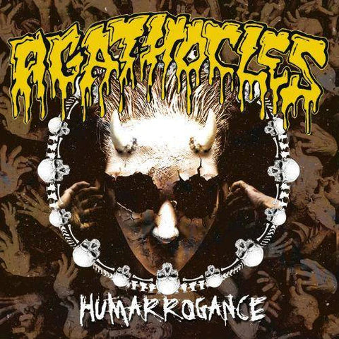 Agathocles- Humarrogance CD on Self Made God Rec.