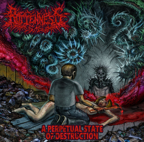 ROTTENNESS- A Perpetual State Of Destruction CD on Sevared Rec.