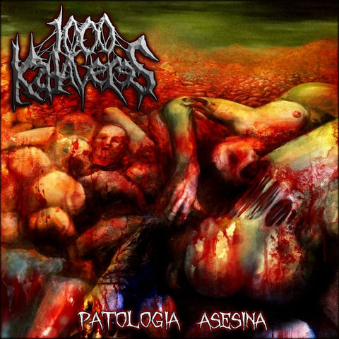 1000 Kadaveres- Patologia Asesina CD on Catafila Prod.