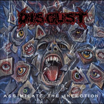 Disgust- Assimilate The Infection CD on CDN Rec.