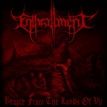 Enthrallment- People From The Lands Of Vit on United Guttural