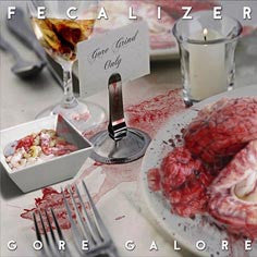 Fecalizer- Gore Galore CD on Coyote Rec.