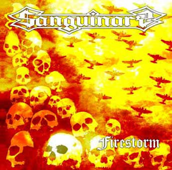 Sanguinary- Firestorm CD on Murder Rec.