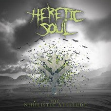 Heretic Soul- The Nihilistic Attitude CD on PRC