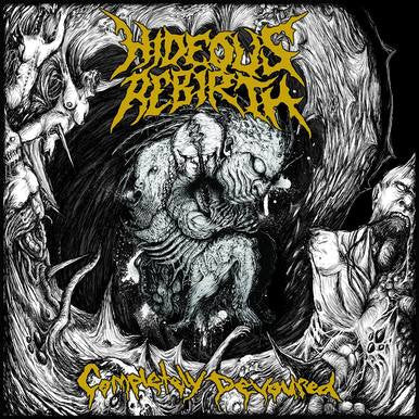 Hideous Rebirth- Completely Devoured DIGI-CD on Gore House Prod.