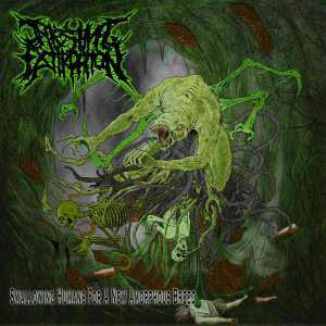 INTESTINAL EXTIRPATION- Swallowing Humans For A New Amorphous Breed CD