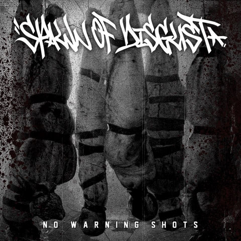 Spawn Of Disgust- No Warning Shots CD on Rising Nemesis Rec.