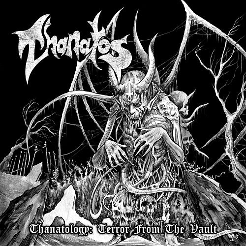 Thanatos- Thanatology: Terror From The Vault DOUBLE CD on Memento Mori Rec.